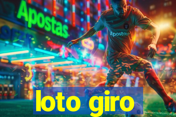 loto giro